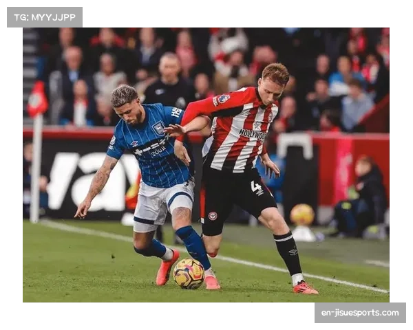 布莱顿客场挑战布伦特福德 德泽尔比战术体系面临考验